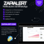 ZapiAlert - Notificações Via WooCommerce, Disparo em Massa e Campanhas